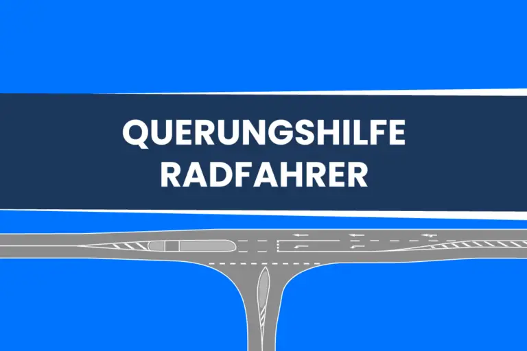 Querungshilfe für Radfahrer: Arten, Voraussetzungen und Abmessungen