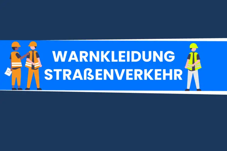 Warnkleidung im Straßenverkehr: Vorschriften